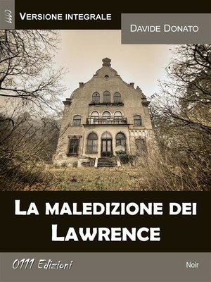 cover image of La maledizione dei Lawrence (versione integrale)